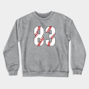 Baseball Number 83 #83 Baseball Shirt Jersey Favorite Player Biggest Fan Crewneck Sweatshirt